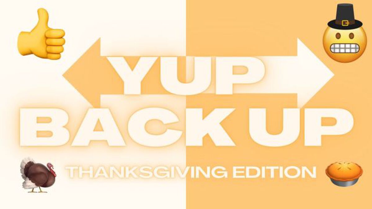 Yup Backup: Thanksgiving Edition image number null